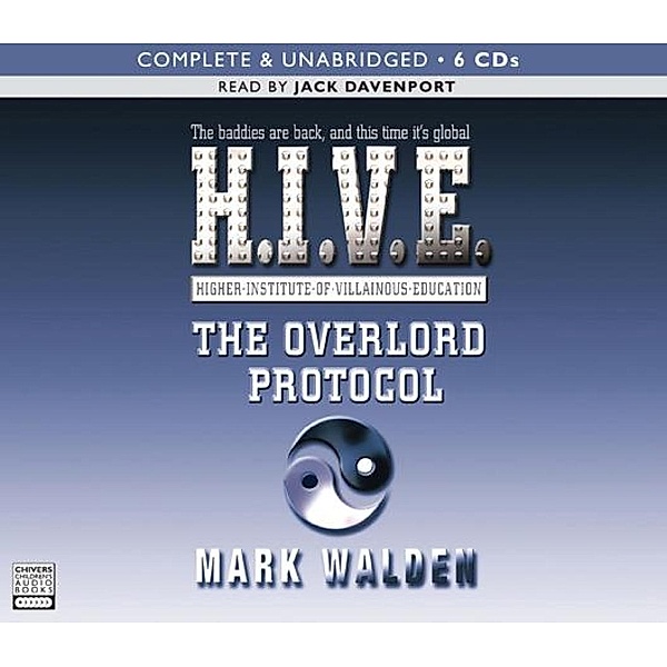 H.I.V.E - The Overlord Protocol, Mark Walden