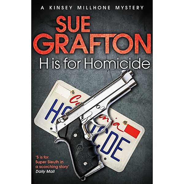 H is for Homicide, Sue Grafton