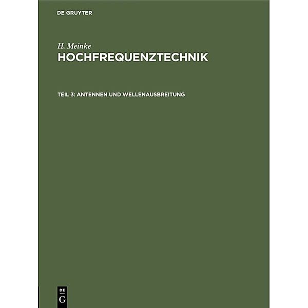 H. Meinke: Hochfrequenztechnik / Teil 3 / Antennen und Wellenausbreitung, H. Meinke