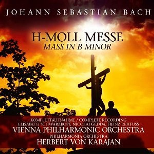 H-Moll Messe-Mass In B Minor (, Johann Sebastian Bach