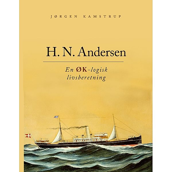 H. N. Andersen - En ØK-logisk livsberetning, Jørgen Kamstrup