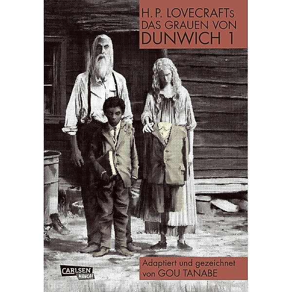 H.P. Lovecrafts Das Grauen von Dunwich Bd.1, Gou Tanabe
