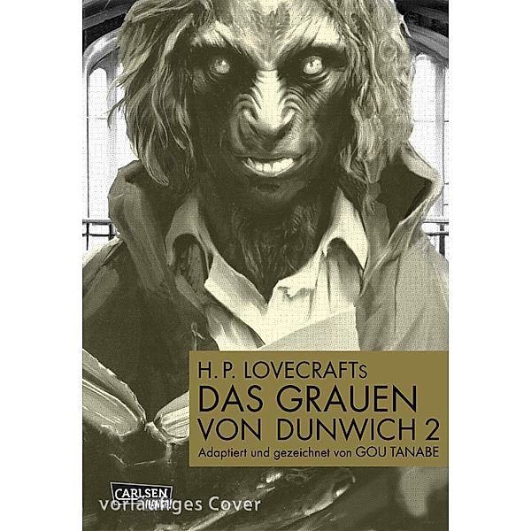 H.P. Lovecrafts Das Grauen von Dunwich Bd.2, Gou Tanabe