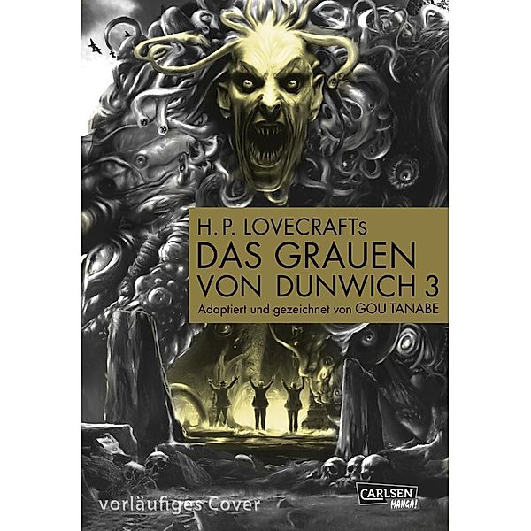 H.P. Lovecrafts Das Grauen von Dunwich Bd.3, Gou Tanabe