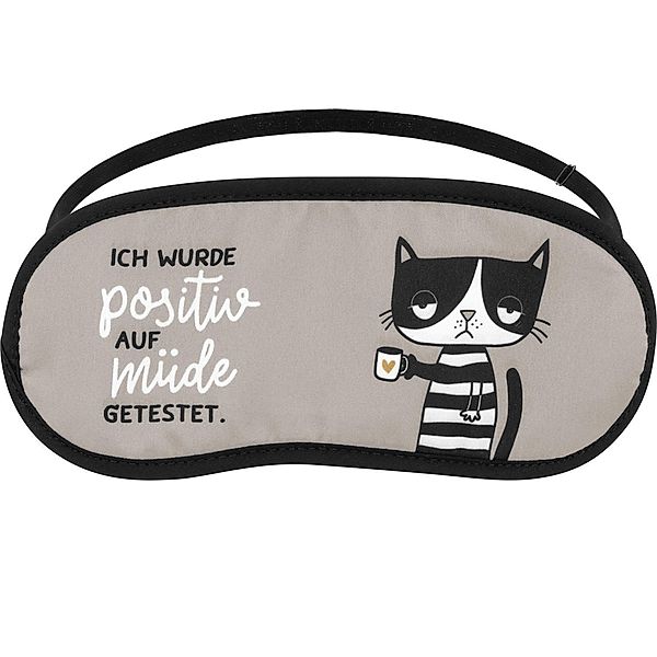 H:)PPY life Schlafmaske 47930 mit Motivdruck Ich wurde posi