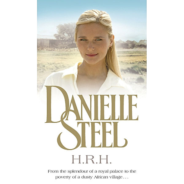 H.R.H, Danielle Steel