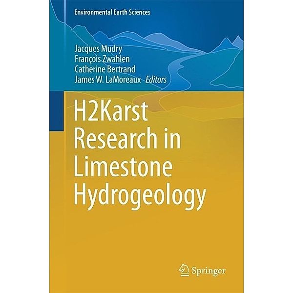 H2Karst Research in Limestone Hydrogeology / Environmental Earth Sciences