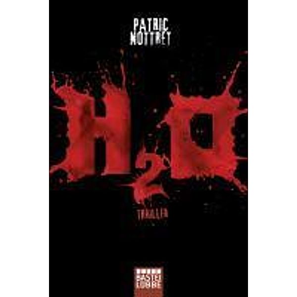 H2O, Patric Nottret