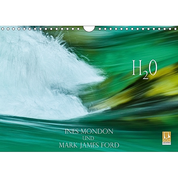 H2O Ines Mondon und Mark James Ford (Wandkalender 2018 DIN A4 quer), Mark James Ford