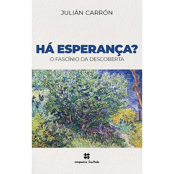 Há esperança?, Julián Carrón