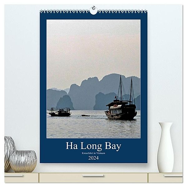 Ha Long Bay, Kreuzfahrt in Vietnam (hochwertiger Premium Wandkalender 2024 DIN A2 hoch), Kunstdruck in Hochglanz, joern stegen