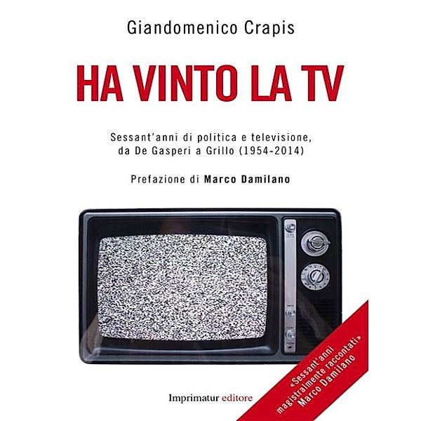 Ha vinto la tv, Giandomenico Crapis