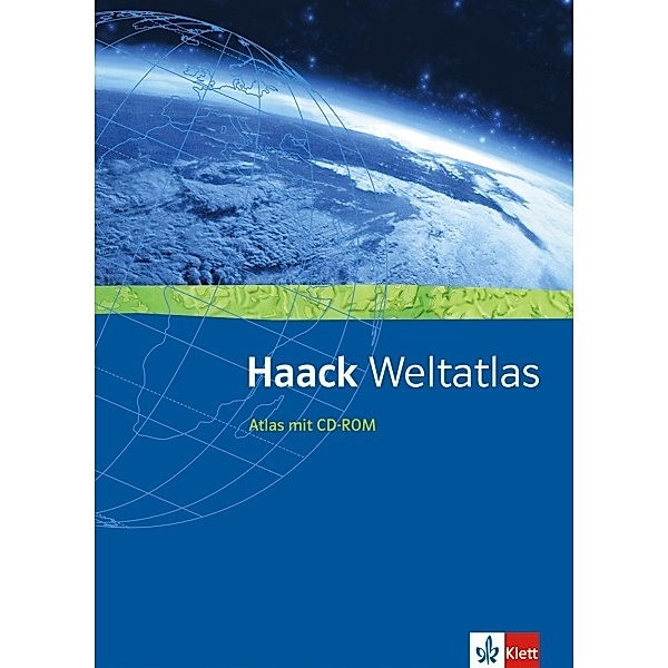 Haack Weltatlas. Allgemeine Ausgabe Sekundarstufe I und II, m. 1 Beilage
