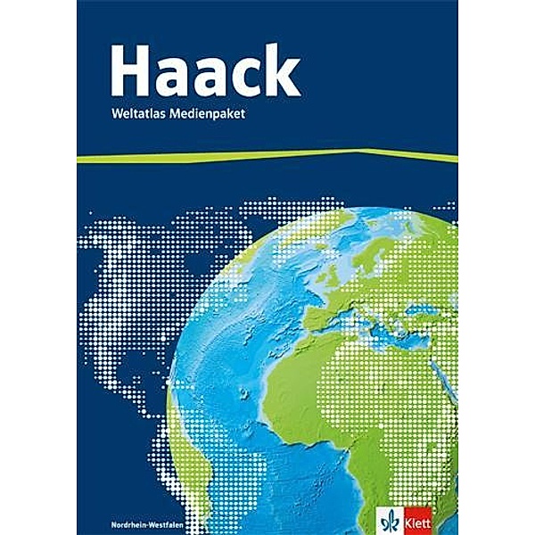 Haack Weltatlas, Ausgabe Nordrhein-Westfalen: Der Haack Weltatlas. Ausgabe Nordrhein-Westfalen Sekundarstufe I und II, m. 1 Beilage