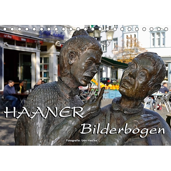 Haaner Bilderbogen 2019 (Tischkalender 2019 DIN A5 quer), Udo Haafke