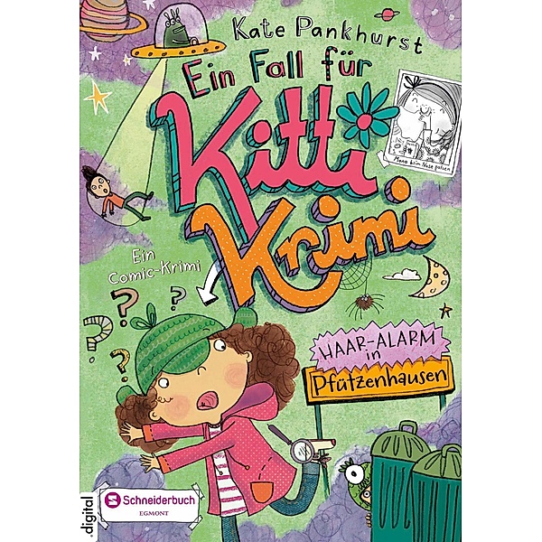 Haar-Alarm in Pfützenhausen / Ein Fall für Kitti Krimi Bd.3, Kate Pankhurst