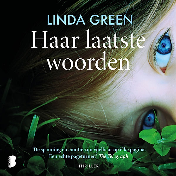 Haar laatste woorden, Linda Green