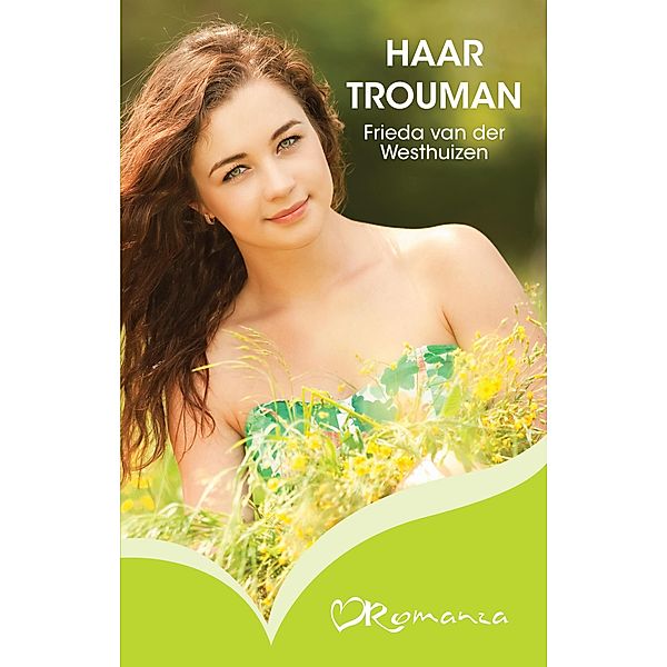 Haar trouman / Romanza, Frieda van der Westhuizen