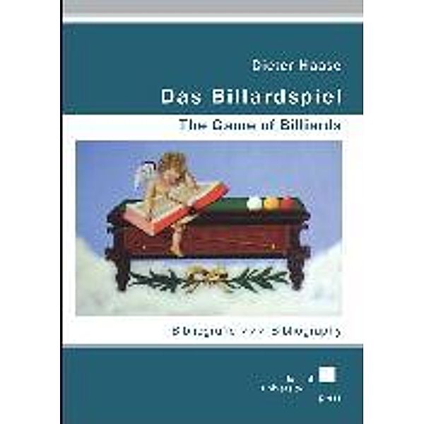 Haase, D: Billardspiel - The Game of Billards, Dieter Haase