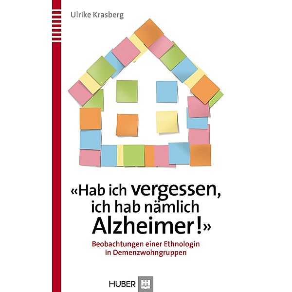 'Hab ich vergessen, ich hab nämlich Alzheimer!', Ulrike Krasberg