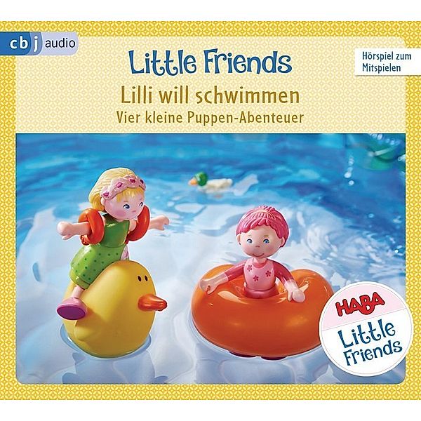 HABA Little Friends - Lilli will schwimmen,1 Audio-CD, Teresa Hochmuth, Rotraud Tannous