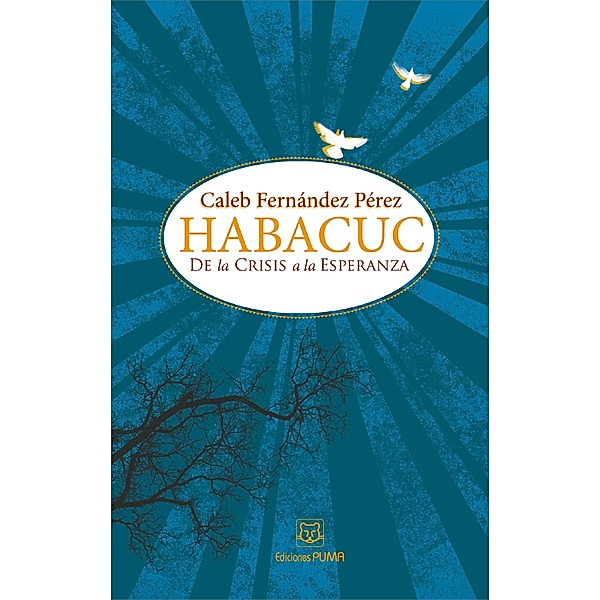 Habacuc, Caleb Fernández Pérez