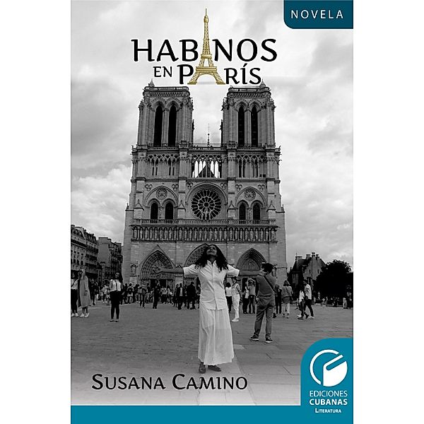 Habanos en París, Susana Camino