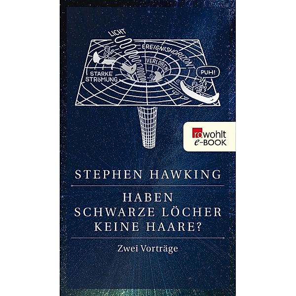 Haben Schwarze Löcher keine Haare?, Stephen Hawking
