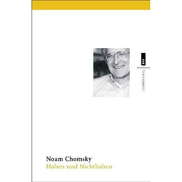 Haben und Nichthaben, Noam Chomsky