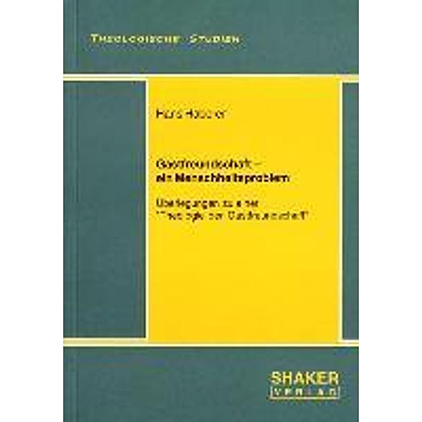 Haberer, H: Gastfreundschaft - ein Menschheitsproblem, Hans Haberer