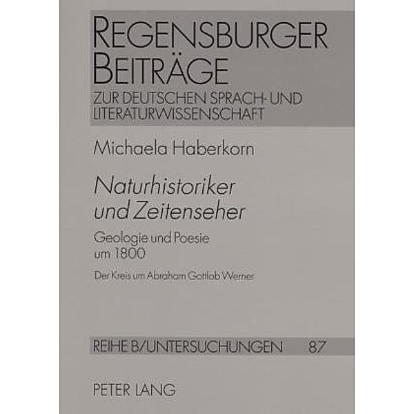 Haberkorn, M: Naturhistoriker und Zeitenseher, Michaela Haberkorn