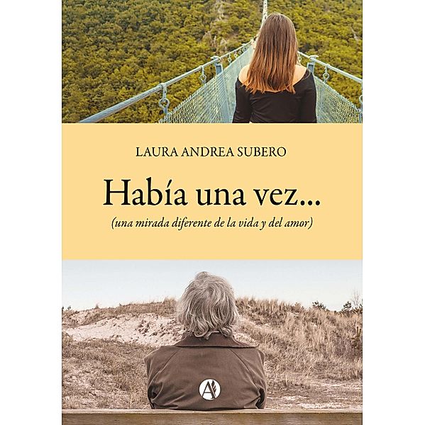 Había una vez..., Laura Andrea Subero