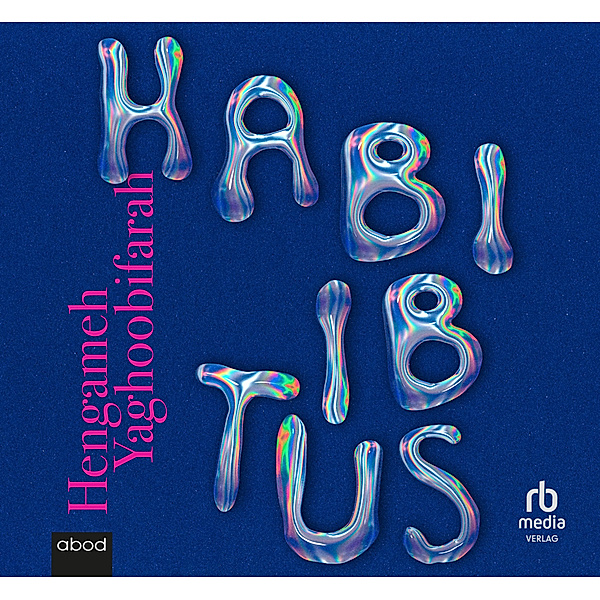 Habibitus,Audio-CD, MP3, Hengameh Yaghoobifarah