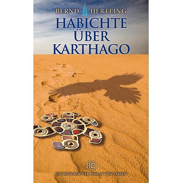 Habichte über Karthago, Jürgen Hertling