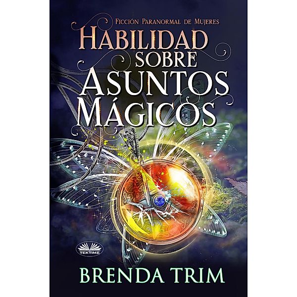 Habilidad Sobre Asuntos Mágicos, Brenda Trim