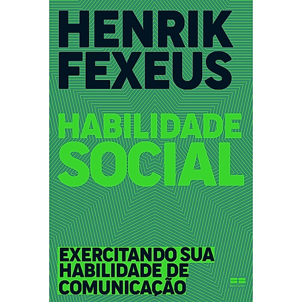 Habilidade social, Henrik Fexeus