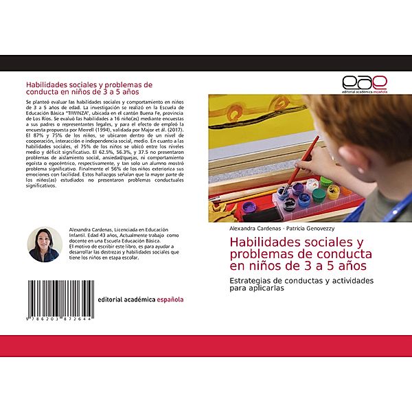 Habilidades sociales y problemas de conducta en niños de 3 a 5 años, Alexandra Cardenas, Patricia Genovezzy