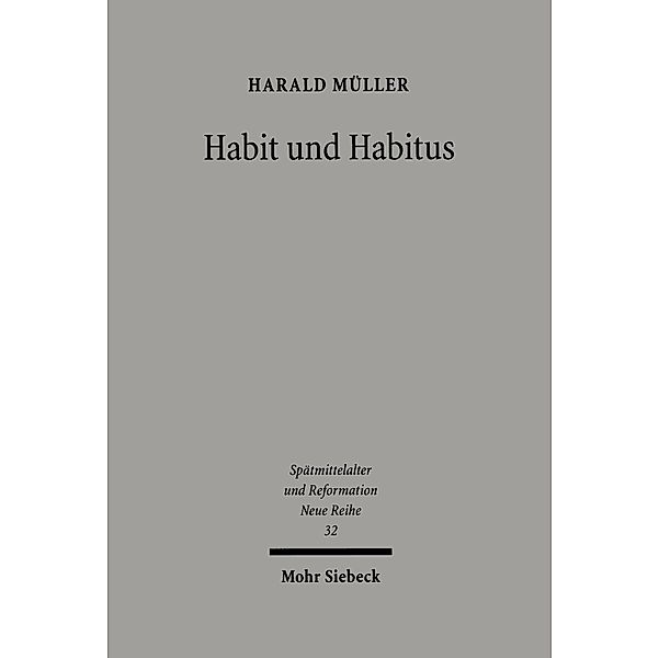 Habit und Habitus, Harald Müller