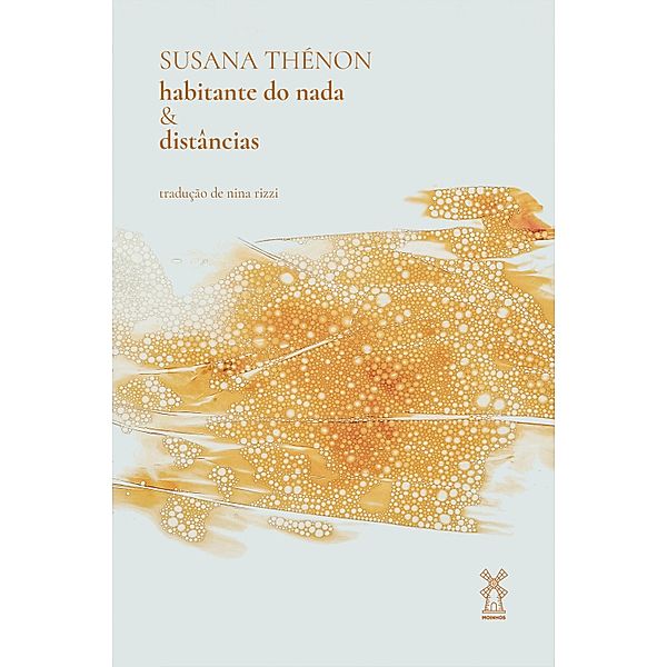 Habitante do Nada & distâncias, Susana Thénon