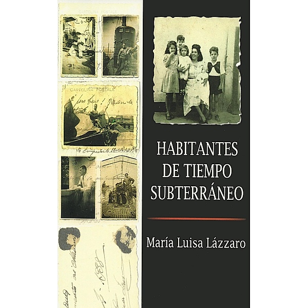Habitantes de Tiempo Subterráneo, Maria Luisa Lázzaro