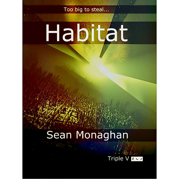 Habitat, Sean Monaghan