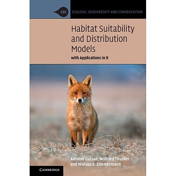 Habitat Suitability and Distribution Models, Antoine Guisan