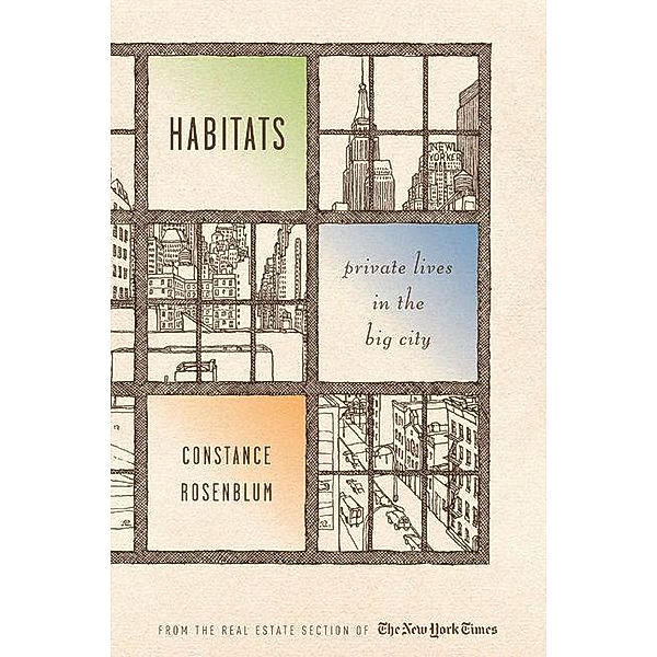 Habitats, Constance Rosenblum