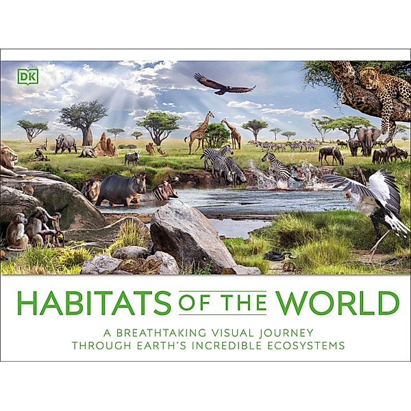 Habitats of the World / DK Panorama, Dk
