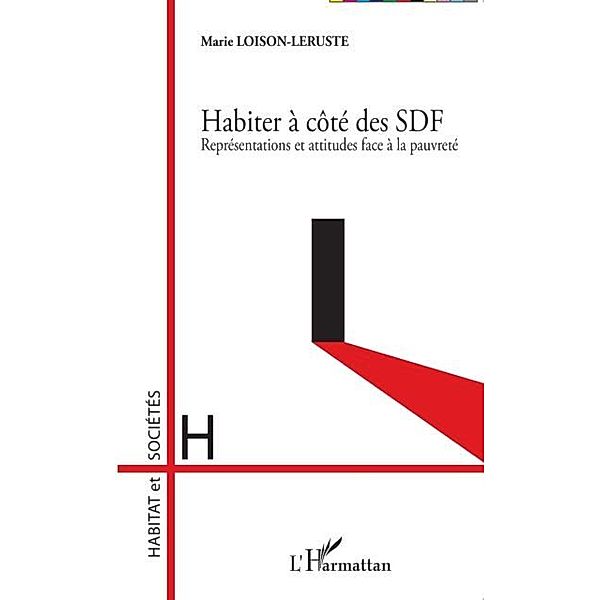 Habiter a cote des SDF / Hors-collection, Marie Loison-Leruste