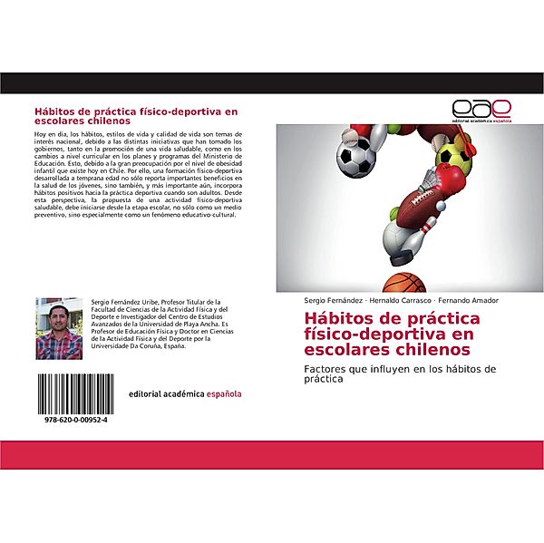 Hábitos de práctica físico-deportiva en escolares chilenos, Sergio Fernández, Hernaldo Carrasco, Fernando Amador