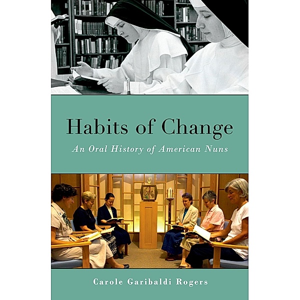 Habits of Change, Carole Garibaldi Rogers