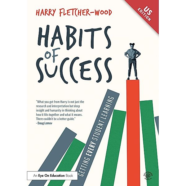 Habits of Success: Getting Every Student Learning, Harry Fletcher-Wood