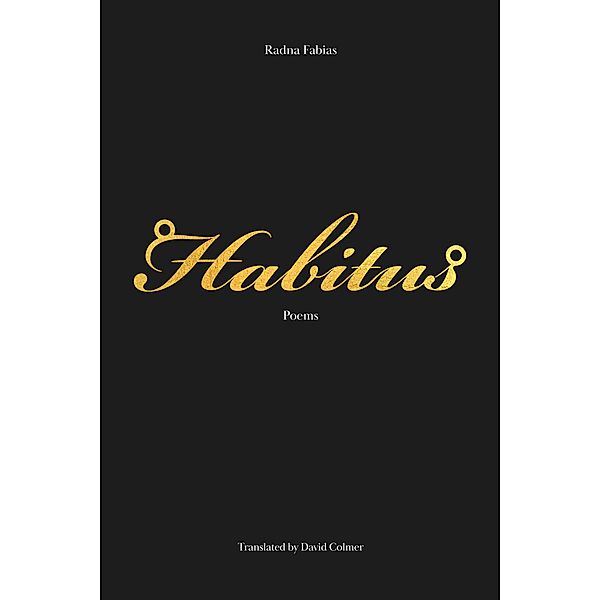 Habitus, Radna Fabias