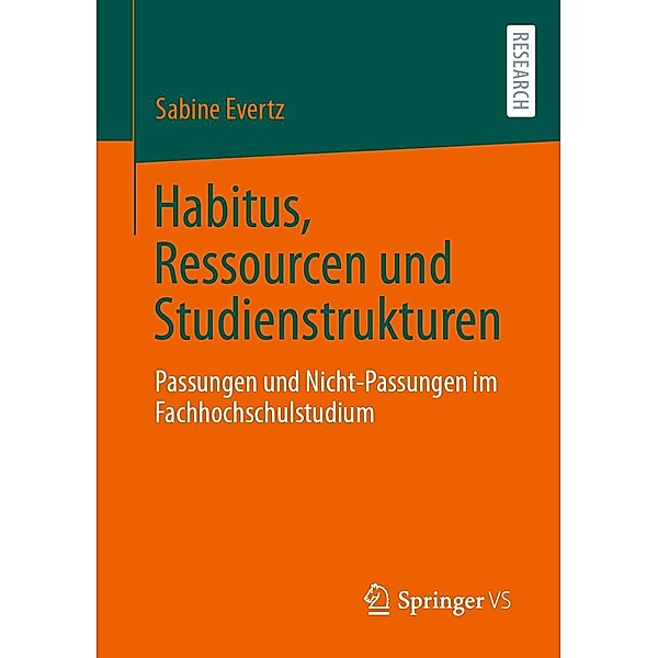 Habitus, Ressourcen und Studienstrukturen, Sabine Evertz